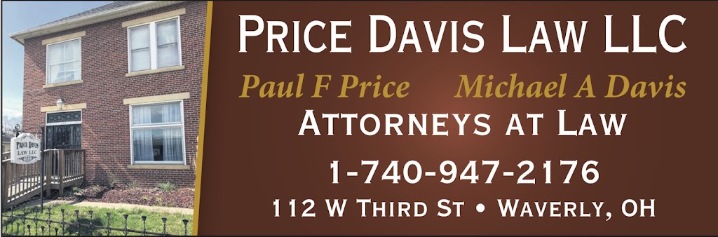 PRICE DAVIS LAW LLC | 112 W 3rd St, Waverly, OH 45690 | Phone: (740) 947-2176