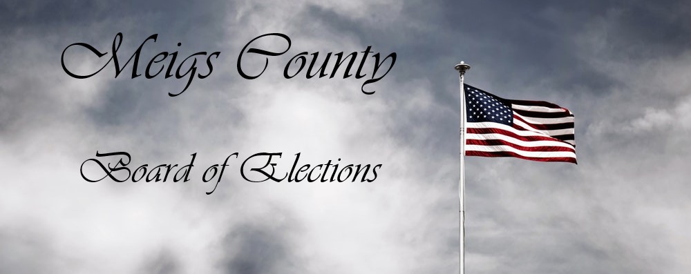 Meigs County Board of Election | 113 E Memorial Dr a, Pomeroy, OH 45769 | Phone: (740) 992-2697